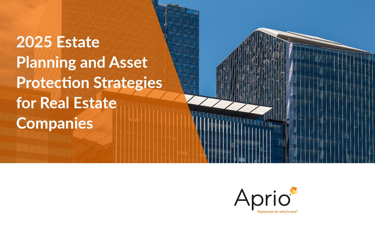 Cover slide featuring modern office buildings with the title 2025 Estate Planning and Asset Protection Strategies for Real Estate Companies and the Aprio logo at the bottom.
