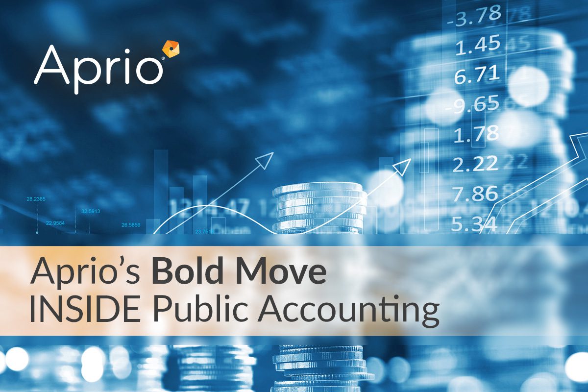 Stacks of coins and financial graphs with text: Aprio&rsquo;s Bold Move INSIDE Public Accounting overlaid on a blue-toned background.