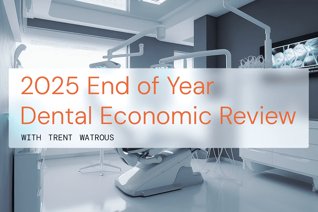 2025 End of Year Dental Economic Review
